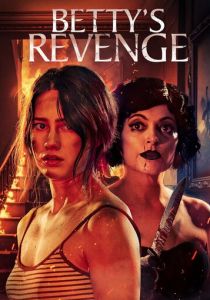 Скачать Betty's Revenge 2026 через торрент